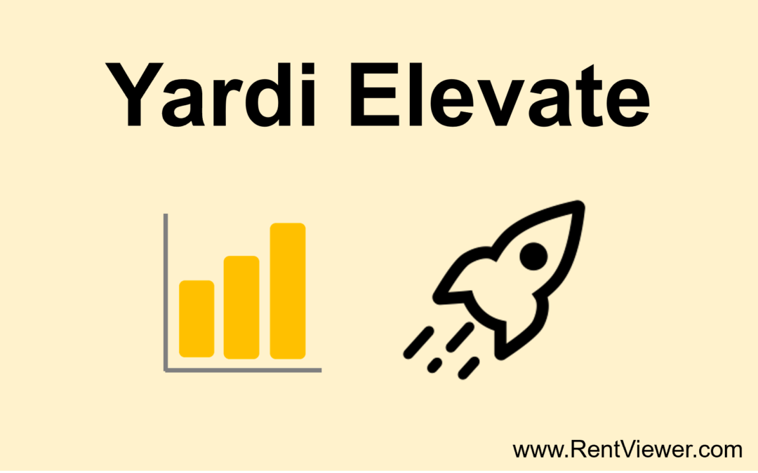 What is Yardi Elevate and is it Right for Your Company?