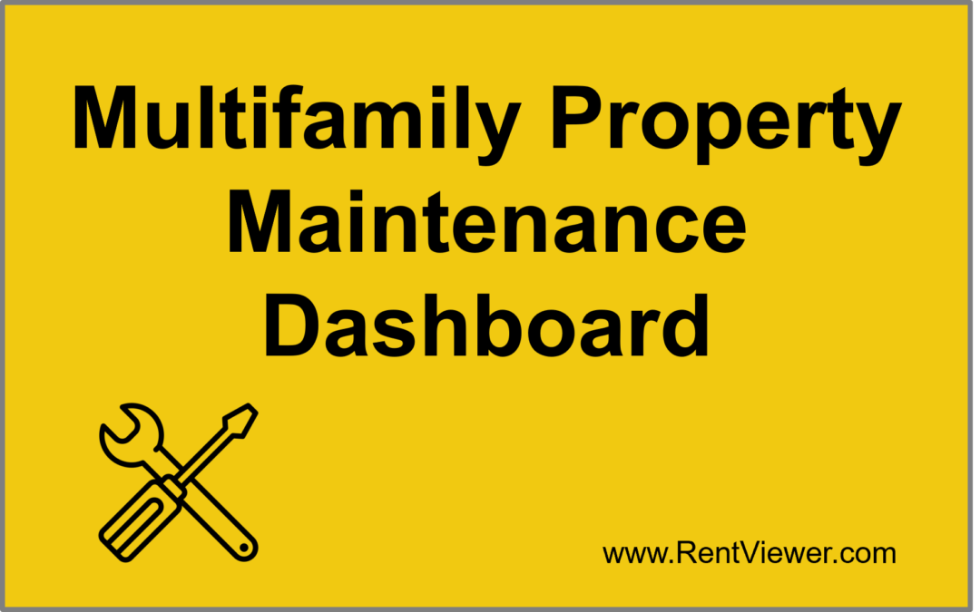 Reduce Maintenance Costs and Provide Better Service with a Property Maintenance Dashboard